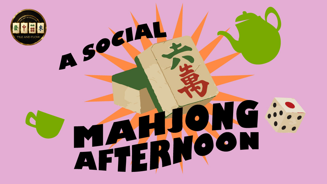 A Social Mahjong Afternoon by Nanson × Tile and Flow