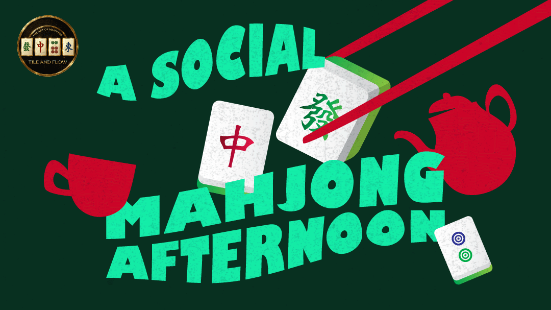 A Social Mahjong Afternoon